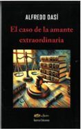 El caso de la amante extraordinaria
