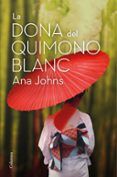 la dona del quimono blanc