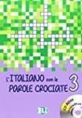 l italiano con le parole crociate book 3  dvd-rom