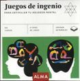 juegos de ingenio para estimular tu agudeza mental cuadrados de diver