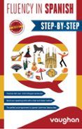 fluency in spanish step-by-step