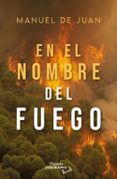 en el nombre del fuego