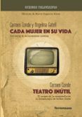 cada mujer en su vida - teatro inutil