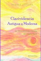 clarividencia antigua y moderna