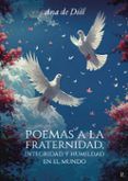 poemas a la fraternidad integridad y humildad en el mundo