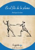 en el filo de la pluma antologia de relatos