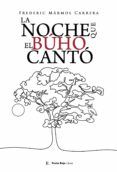 la noche que el buho canto
