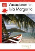 vacaciones en isla margarita  lecturas faciles en espanol nivel 2 nu