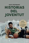 historias del joventut