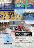 voleibol: alternativas y curiosidades de su personalidad