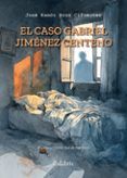 el caso gabriel jimenez centeno