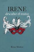 Irene descubre el teatro