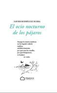 el ocio nocturno de los pajaros