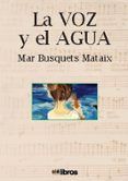 la voz y el agua