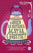¿Quién ha matado a Agatha Christie?