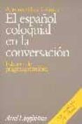 el espanol coloquial en la conversacion