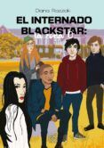 el internado blackstar la zona 0
