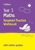 year 3 maths targeted practice workbook  ideal for use at home and sc