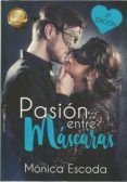 pasion entre mascaras