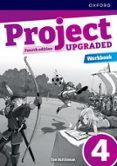 project 4ª edition upgraded level 4 workbook