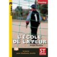 l école de la peur