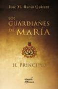 Los guardianes de María