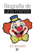 biografia de una mente