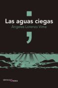 Las aguas ciegas
