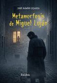 ibd metamorfosis de miguel lujan