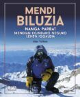 mendi biluzia - nanga parbat mendian egindako neguko lehen igaldia
