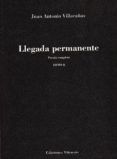 llegada permanente: tomo ii