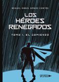 los heroes renegados