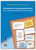 estudios de pragmagramatica para la enseñanza del español como le ngua
