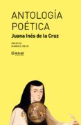 antologia poetica: juana ines de la cruz