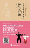 los maravillosos ejercicios de los cinco elementos