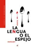 la lengua o el espejo