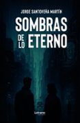 Sombras de lo eterno