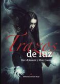 trazos de luz