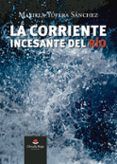 La corriente incesante del río