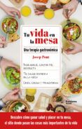 tu vida en la mesa