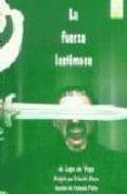 la fuerza lastimosa