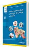 Otorrinolaringología y Cirugía de Cabeza y Cuello