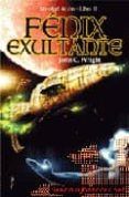 fenix exultante la edad de oro libro ii