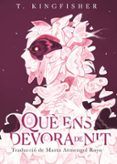 que ens devora de nit