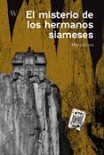el misterio de los hermanos siameses