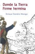 donde la tierra firme termina