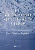 El muchacho que buscó a Dios