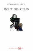 ecos del desasosiego