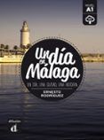 un dia en malaga espanol lengua extranjera - ele nivel a1
