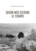 Según nos escribe el tiempo